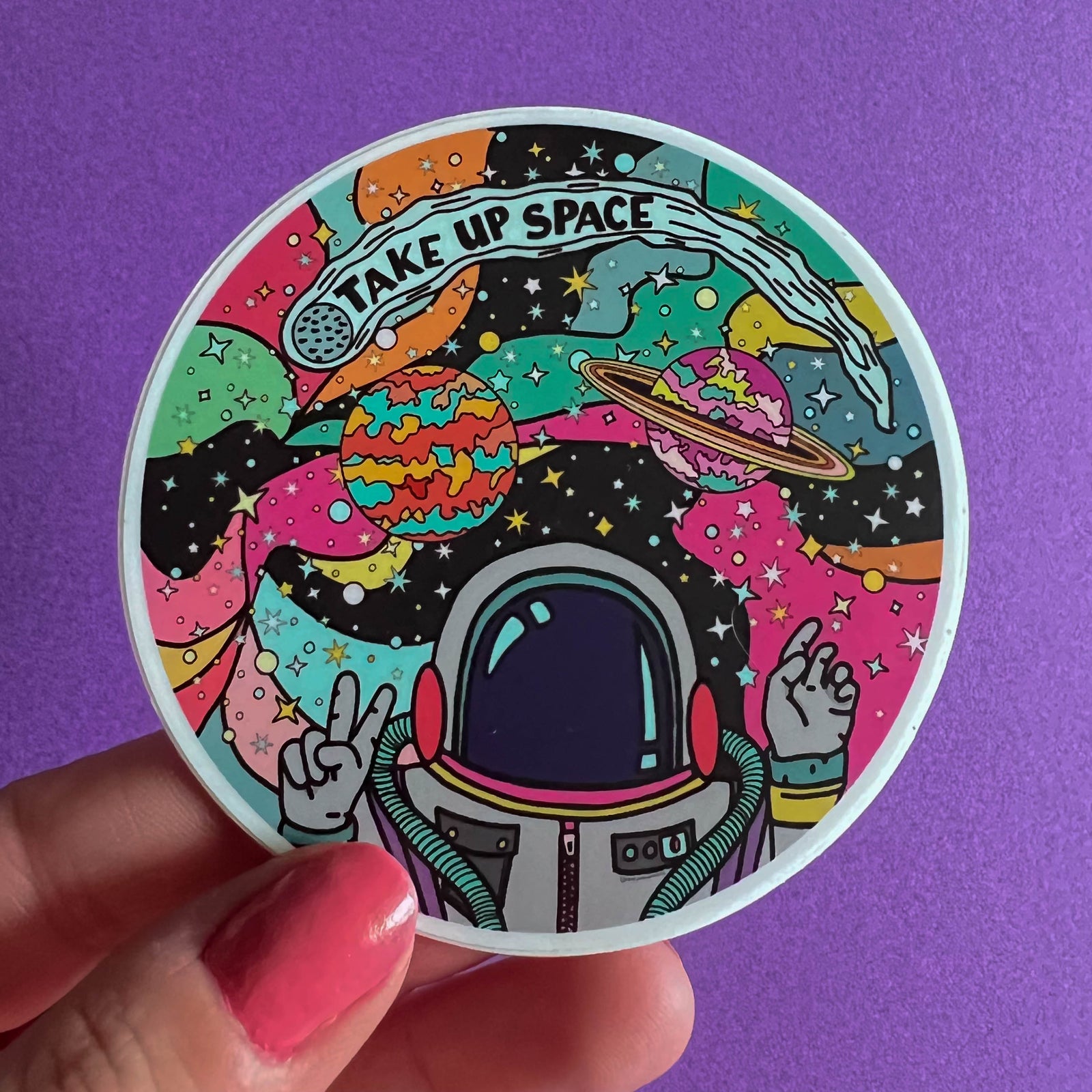 Take Up Space Sticker