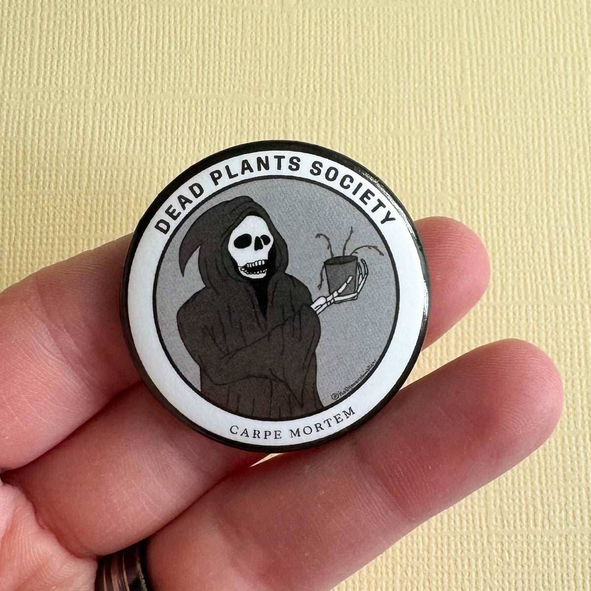 Dead Plants Society Button