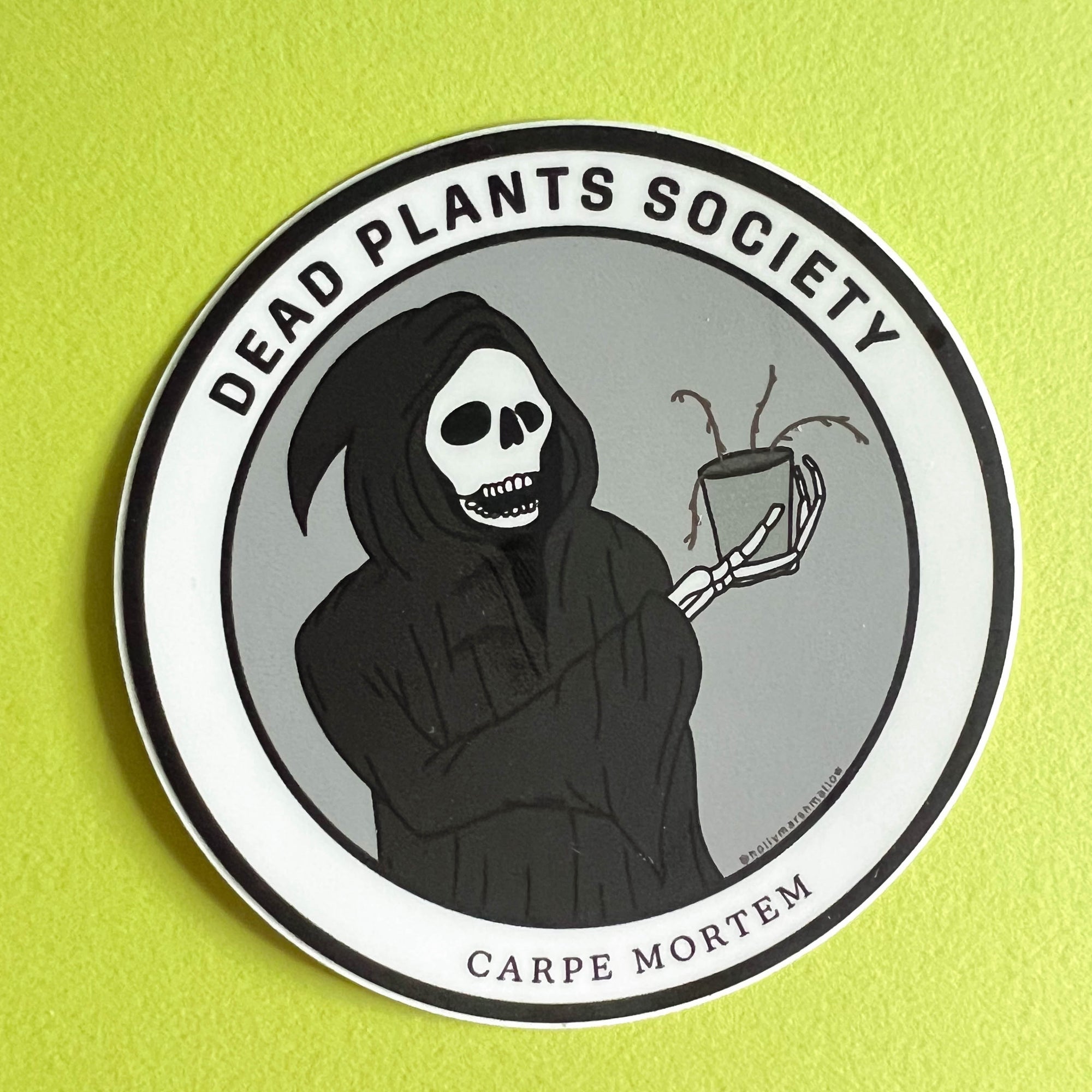 Dead Plants Society Sticker