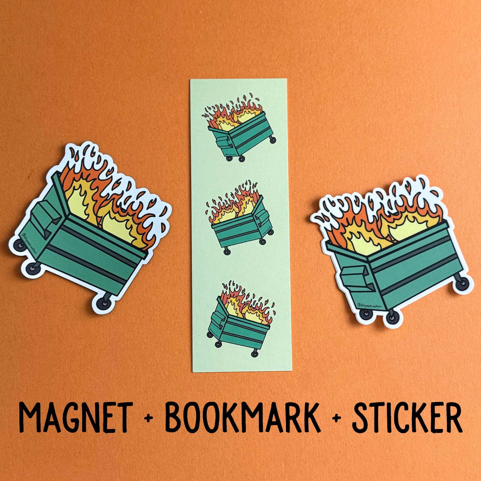 Dumpster Fire Bookmark + Magnet + Sticker Bundle