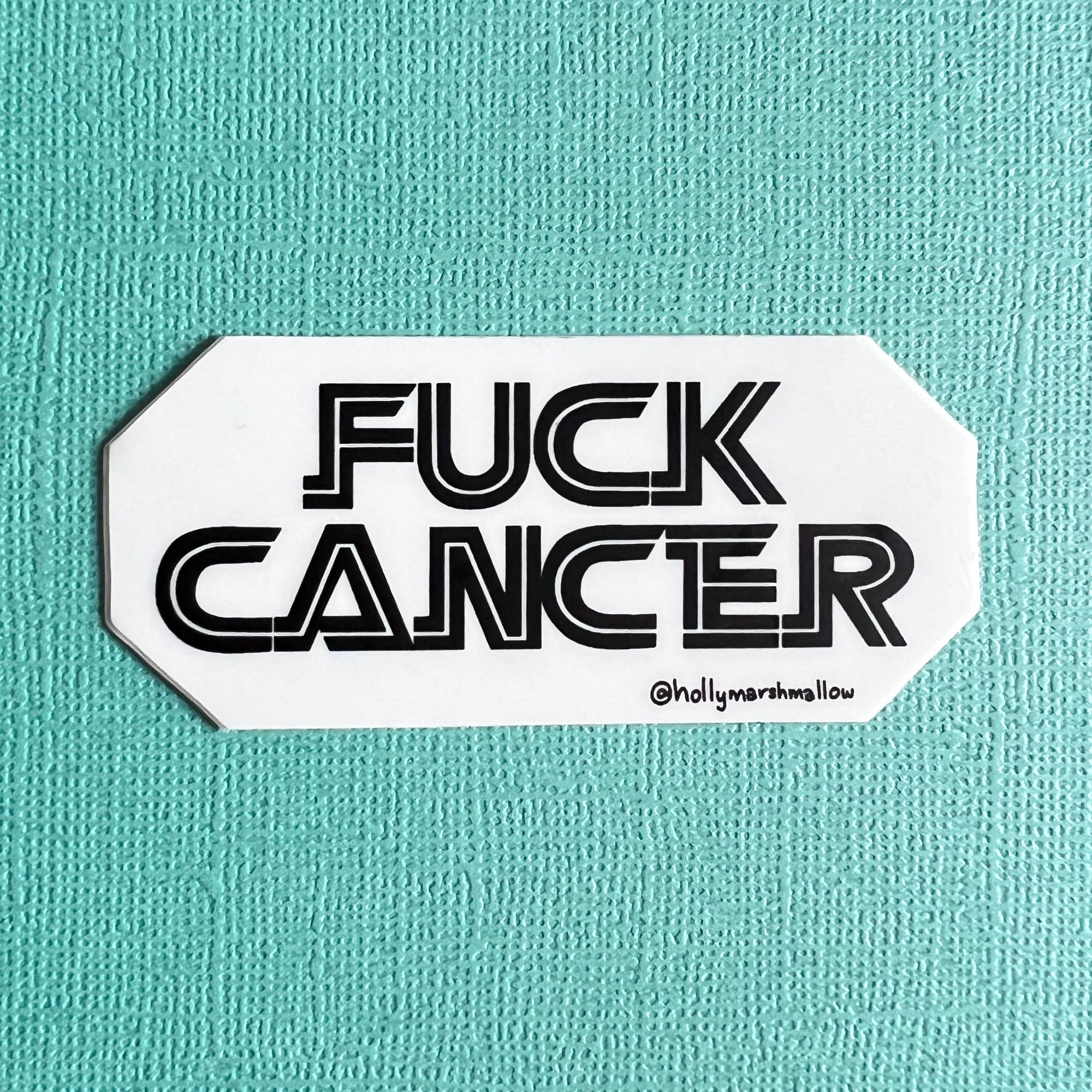 F*ck Cancer Sticker