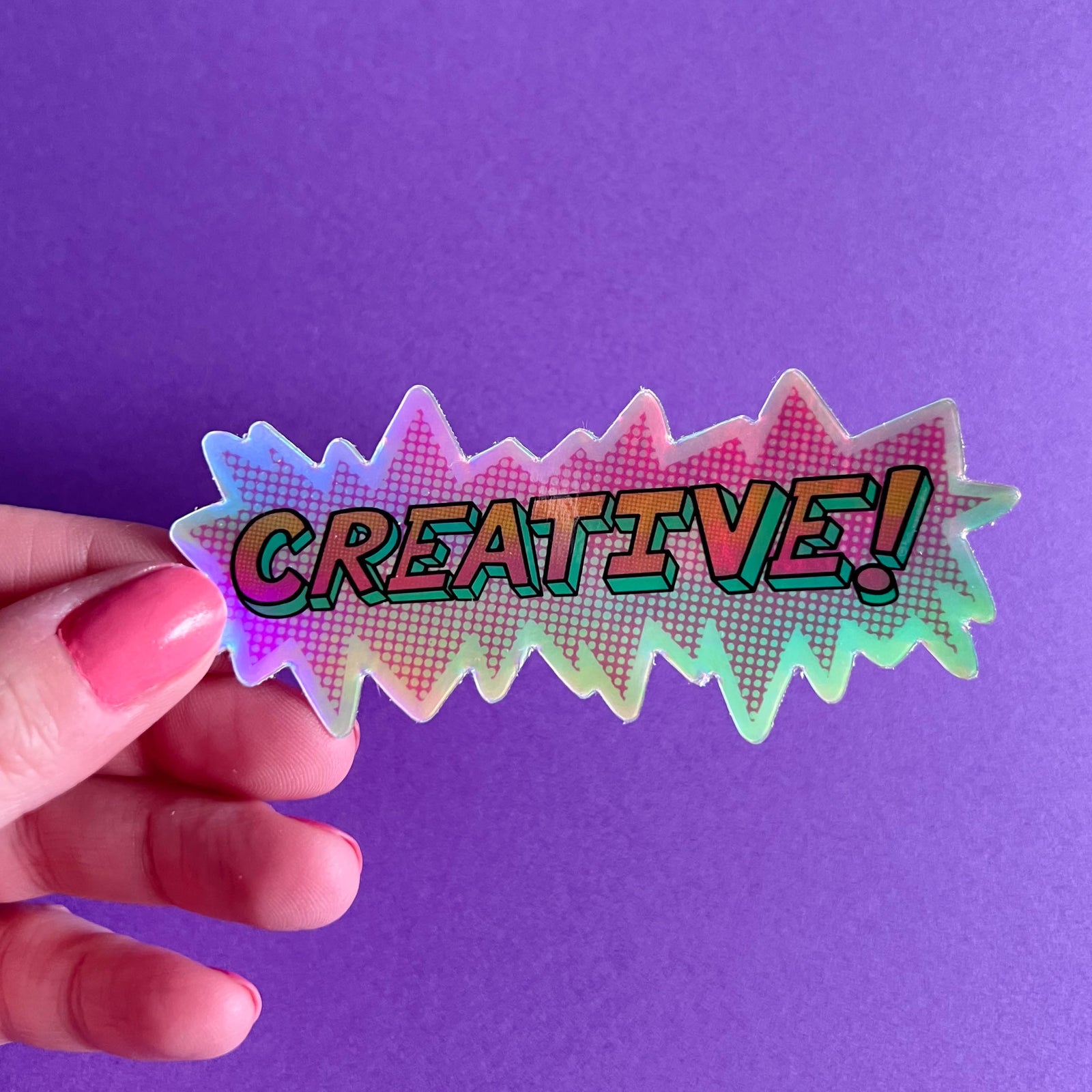 Holographic Creative! Sticker