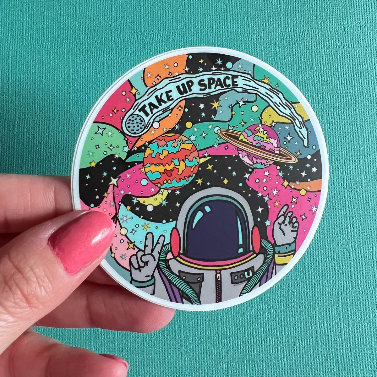 Take Up Space Sticker