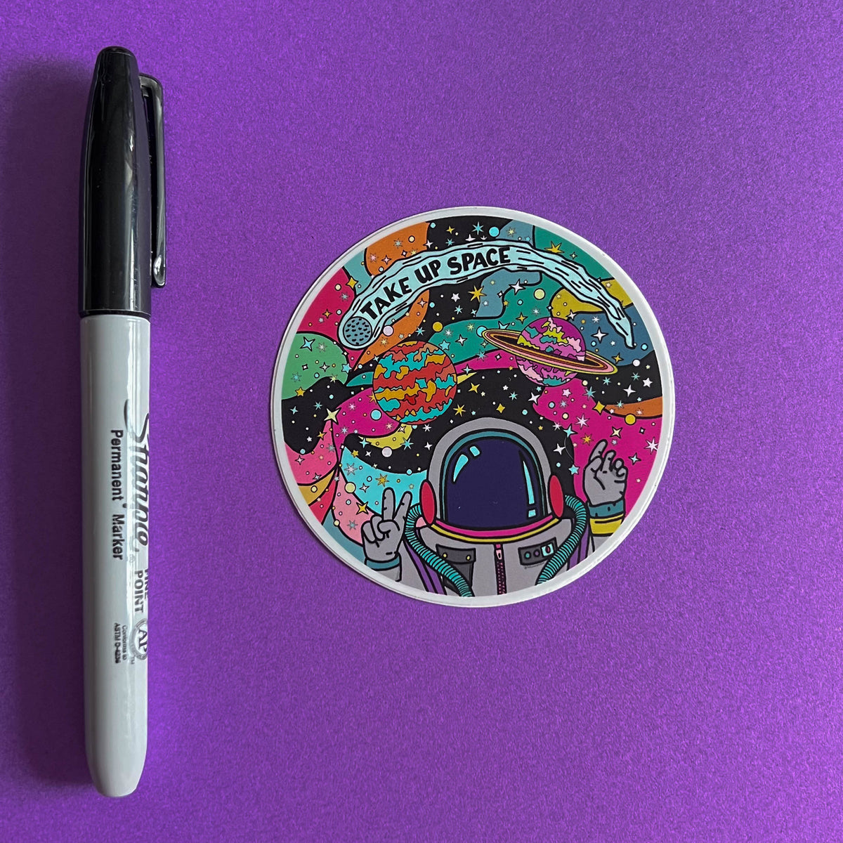 Take Up Space Sticker