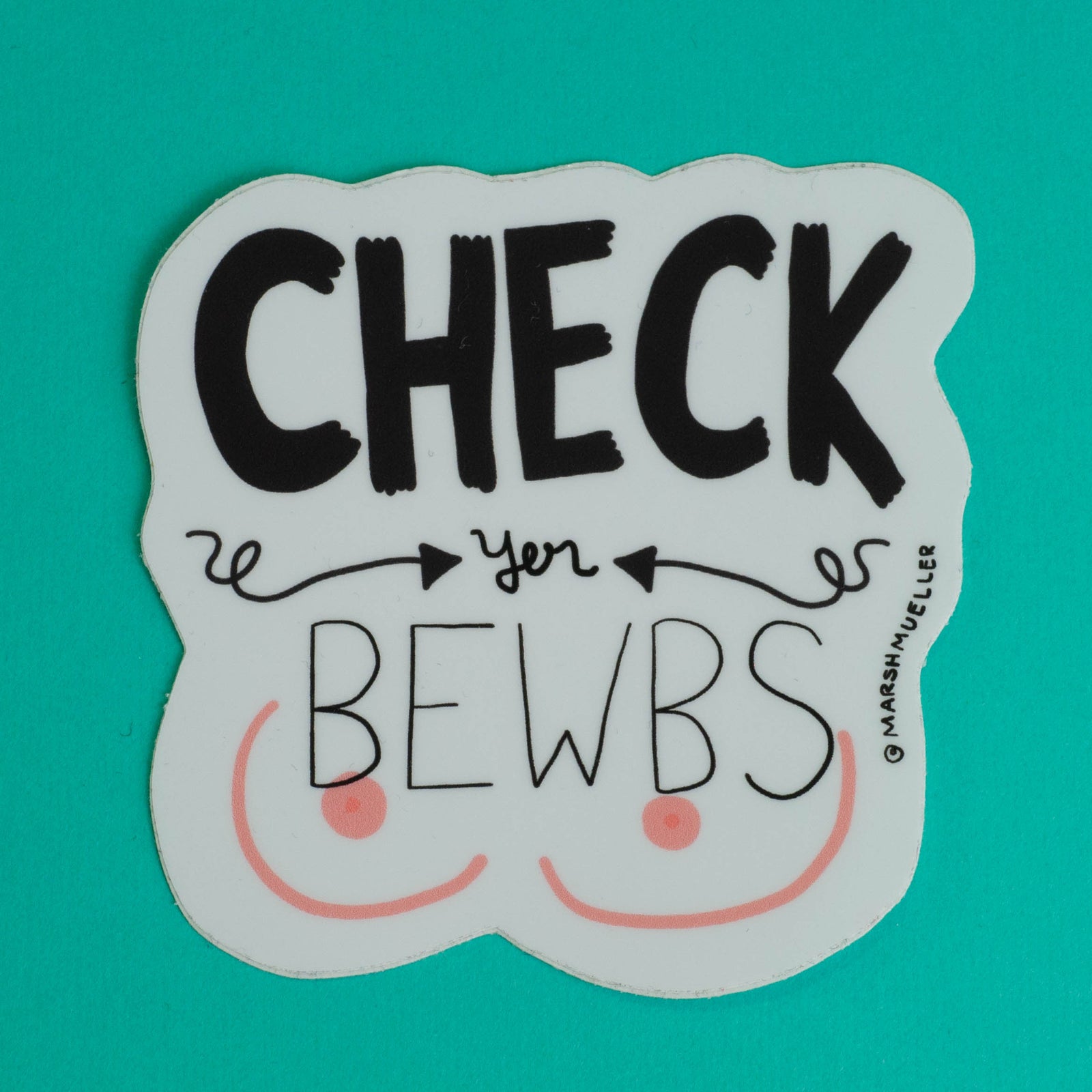Check Yer Bewbs Sticker