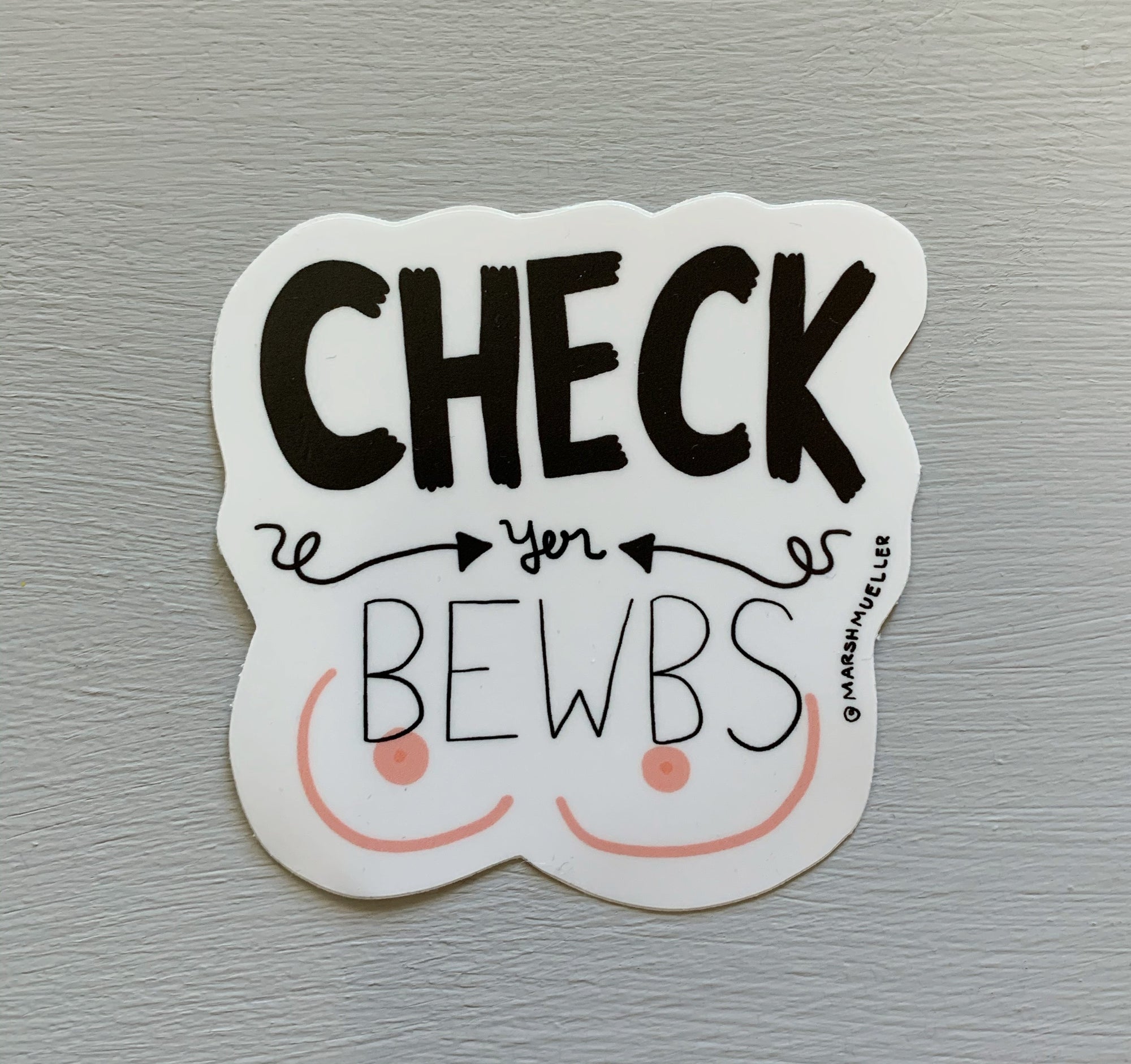 Check Yer Bewbs Sticker